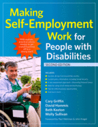 Image of the front cover of a book titled "Making Self-Employment Work for People with Disabilities"